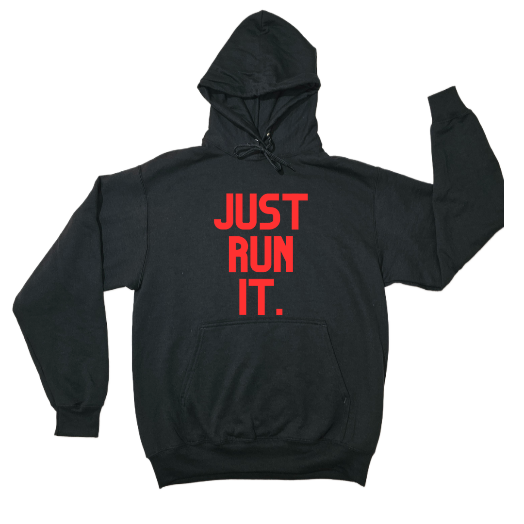 WBTW JUST RUN IT. HOODIE