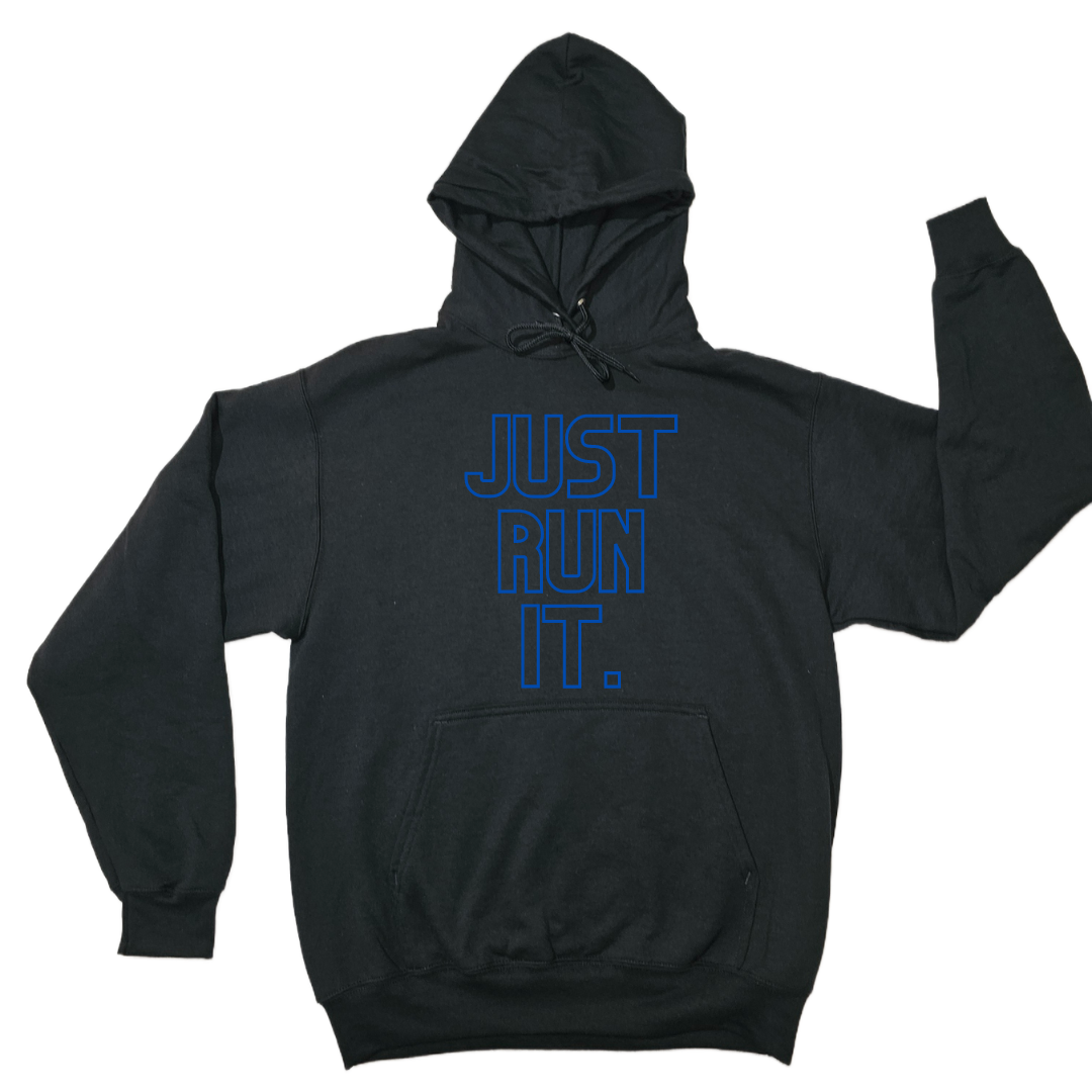 WBTW JUST RUN IT. HOODIE