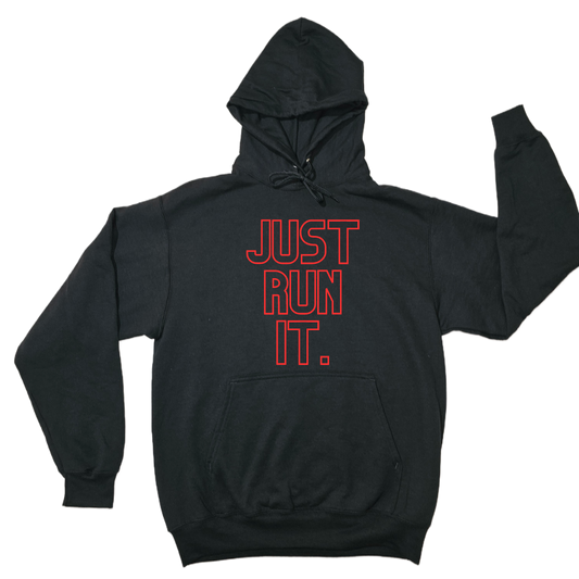 WBTW JUST RUN IT. HOODIE